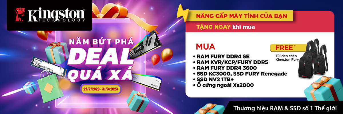 🛡 NĂM BỨT PHÁ - DEAL QUÁ XÁ CÙNG KINGSTON 🧩